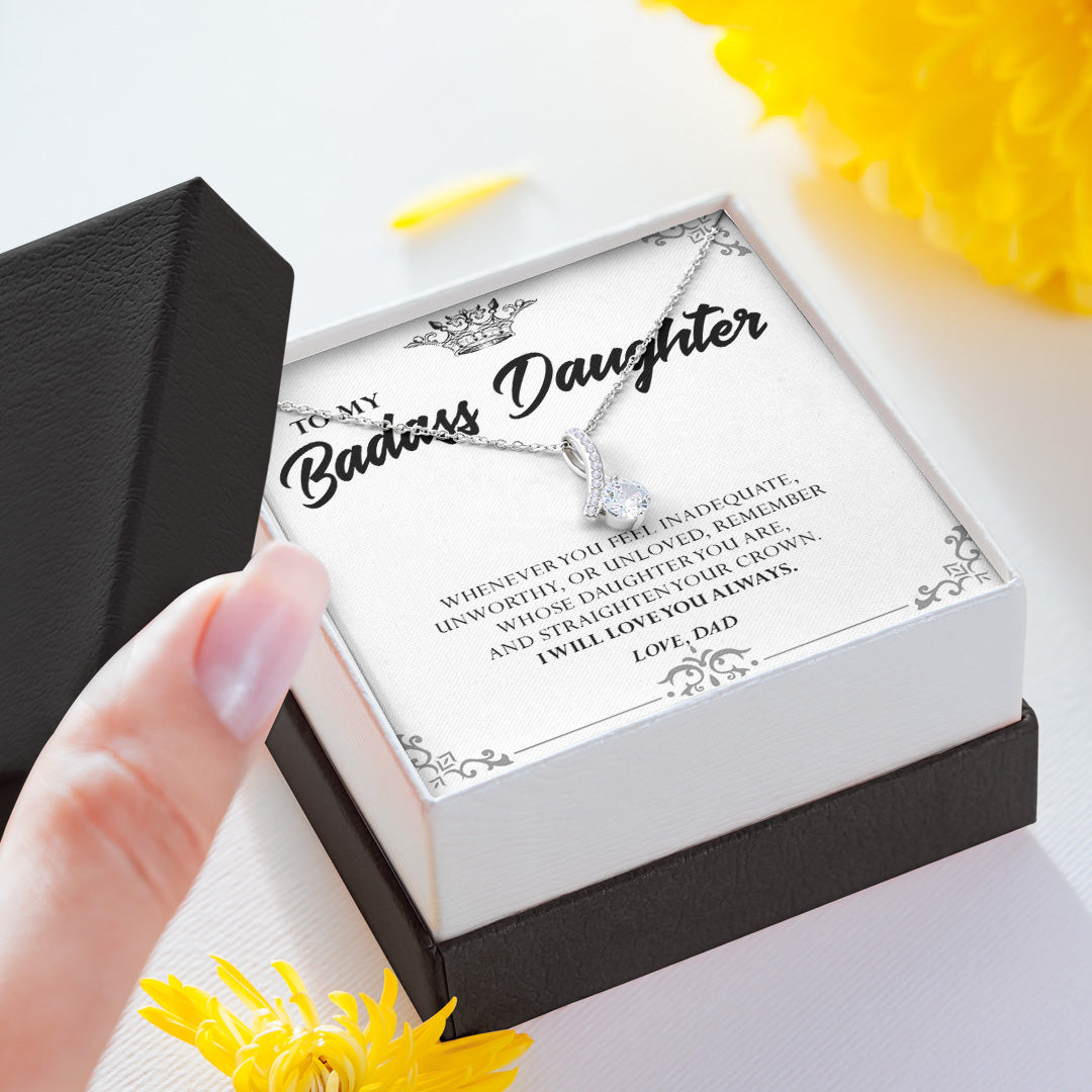 To my Badass Daughter - Alluring Beauty™ Necklace