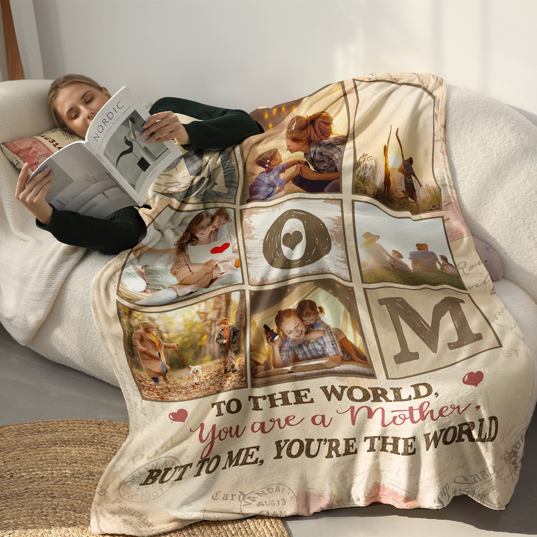 Mom, You Are My World – Personalized Photo Blanket for Mother - Mother's Day