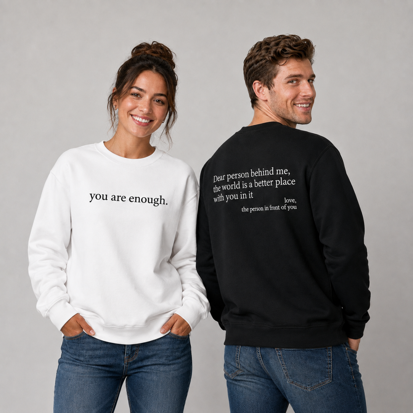 You Are Enough Sweatshirt