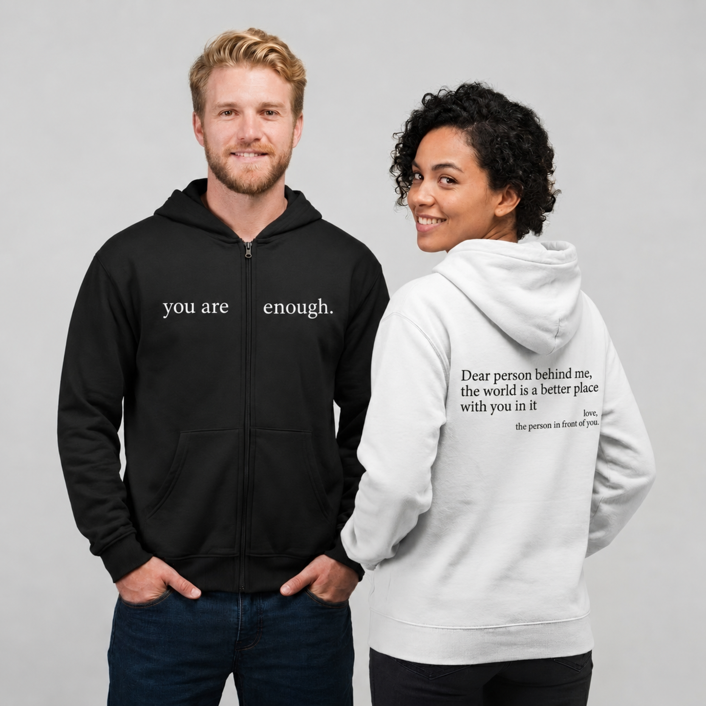 You Are Enough Zip Up Hoodie