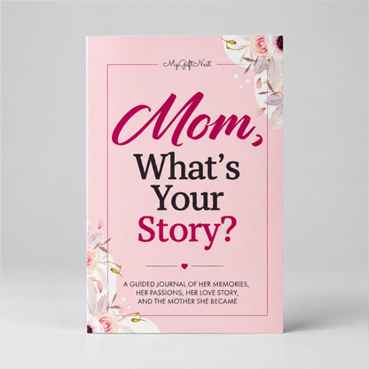 Mom, What’s Your Story? By MyGiftNest