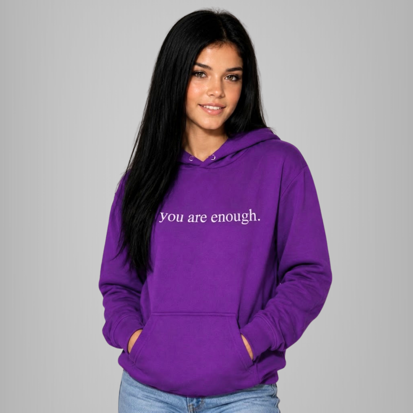 You Are Enough Hoodie