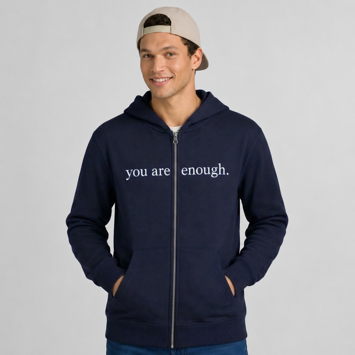 You Are Enough Zip Up Hoodie